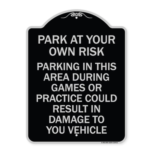 Parking in This Area During Games or Practices Could Result in Damage to Your Vehicle, BS-1824-23436